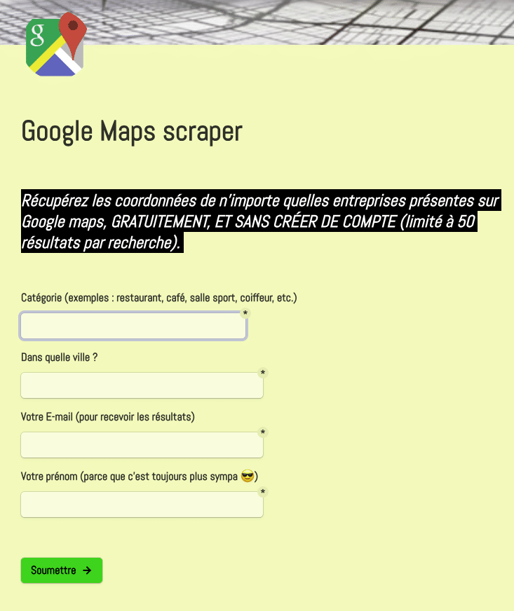 Formulaire d'un scraper Google Maps permettant de récupérer les résultats de recherche sur Google Maps